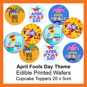 April Fools' Day - Edible Printed Wafer Cupcake Toppers (10 x 5cm) - CustomIcing.com.au