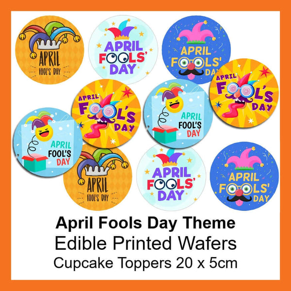 April Fools' Day - Edible Printed Wafer Cupcake Toppers (10 x 5cm)